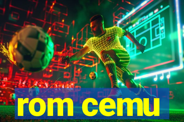 rom cemu